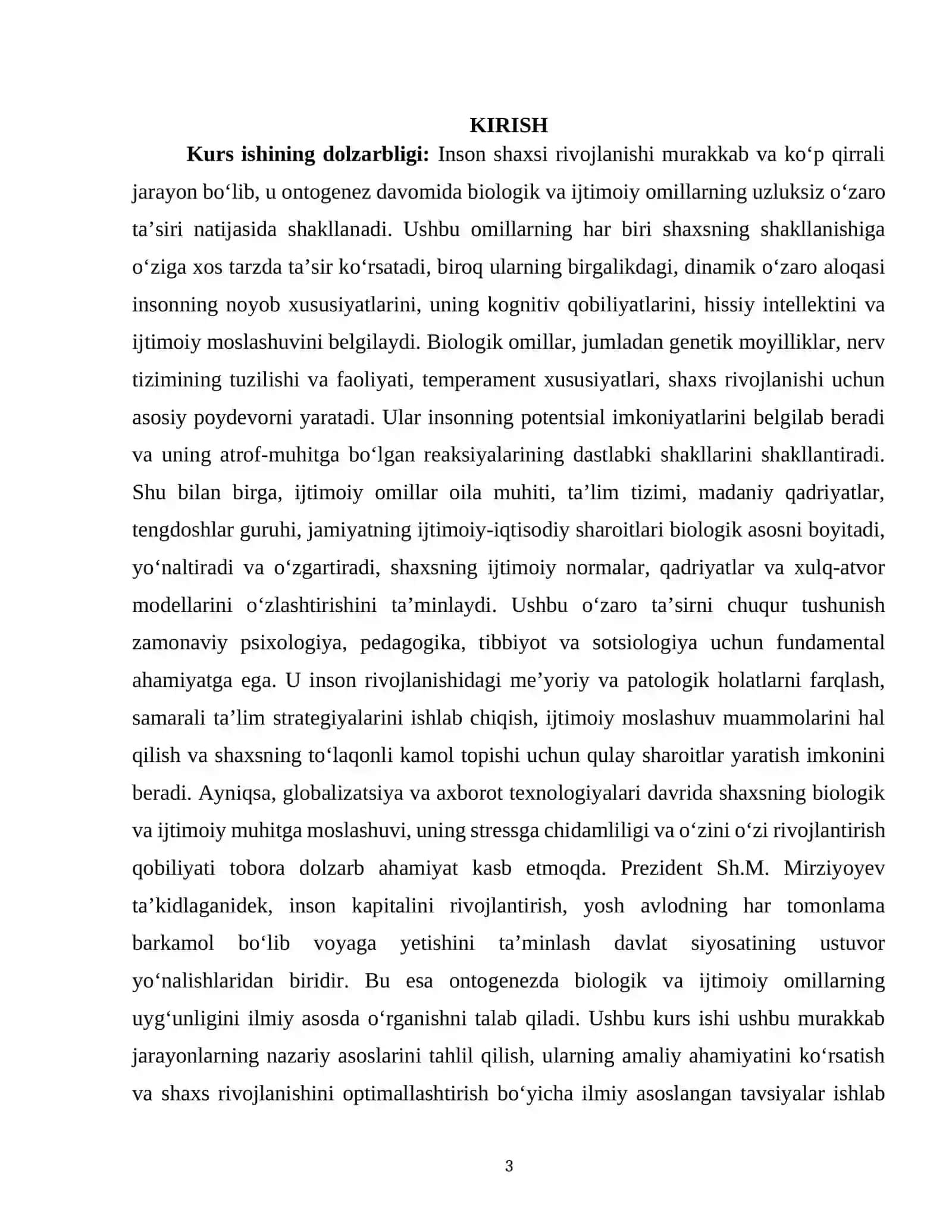 ONTOGENIZ PSIXOLOGIYASI FANIDAN ONTOGENEZDA BIOLOGIK VA IJTIMOIY OMILLARNING O‘ZARO TA’SIRI MAVZUSIDAGI KURS ISHI 3