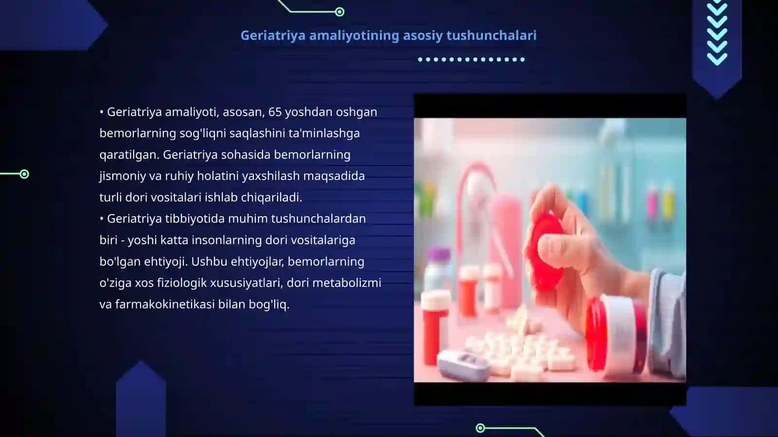 Geriatriya amaliyoti uchun dori vositalarini ishlab chiqarish 3