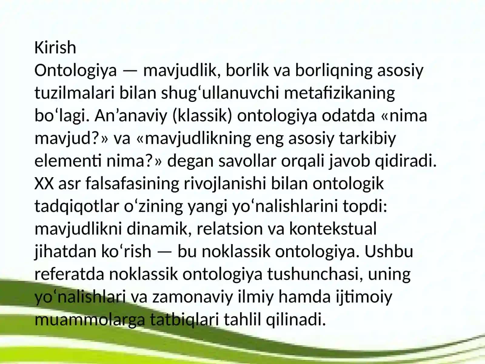 Noklassik ontologiyaning yo‘nalishlari va mohiyati 3