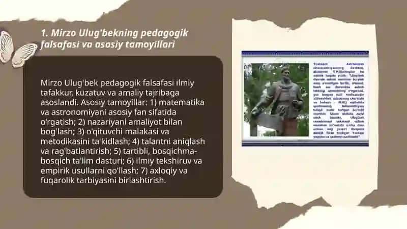 Mirzo Ulug’bekning pedagogik g’oyalari Va ma’rifatparvarlik g’oyalari 3