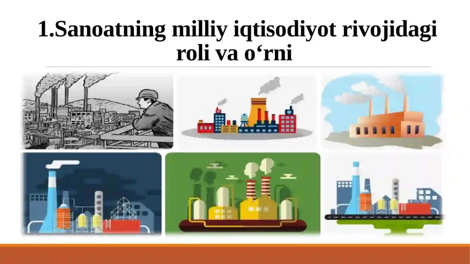 SANOAT - MILLIY IQTISODIYOTNING YETAKCHI TARMOG‘I 3