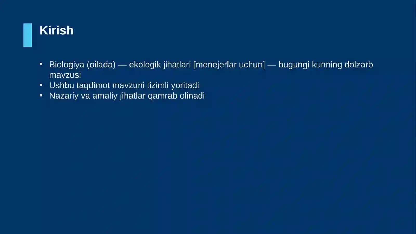 Biologiya (oilada) — ekologik jihatlari [menejerlar uchun] 3