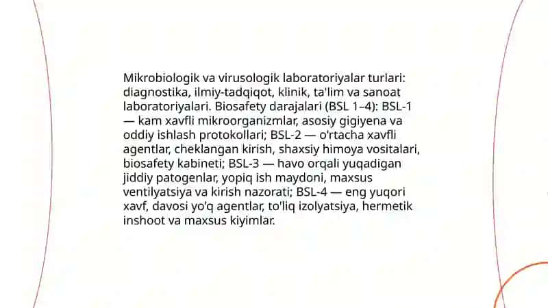 Mikrobiologik, virusologik labaratoriyalar va ularning jihozlanishi.Labaratoriyalarda ishlash tartibi va qoidalari.Bakteriyalarni morfologiyasi, ularni oʻrganish usullari. 3