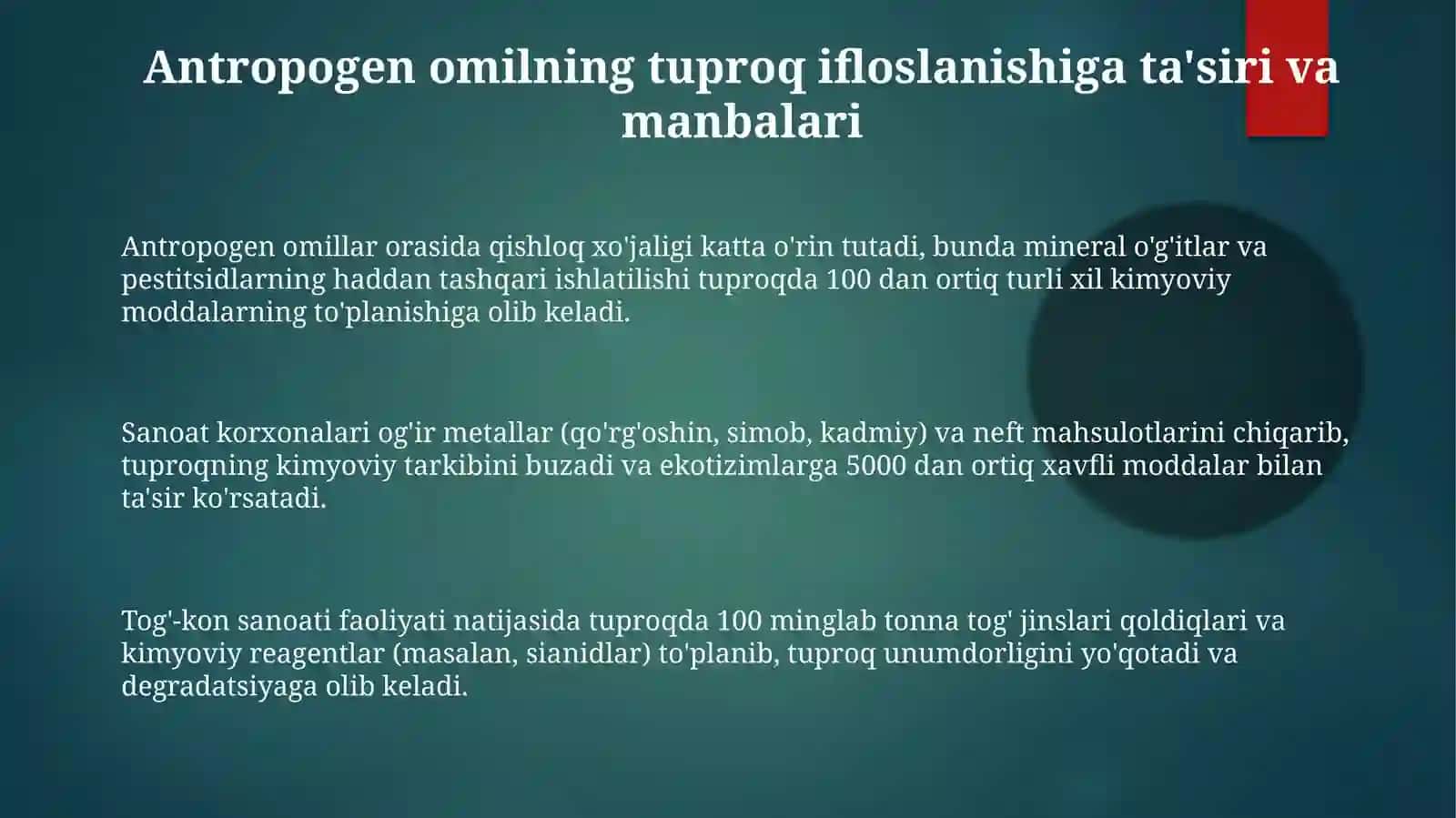 Hududlarda tuproq ifloslanishiga antropogen omilning taʼsiri 3