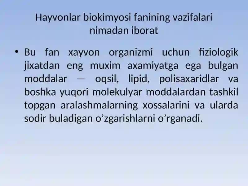 Hayvonlar biokimyosi fanining maqsadi, tarixi va uning rivojlanishi 3