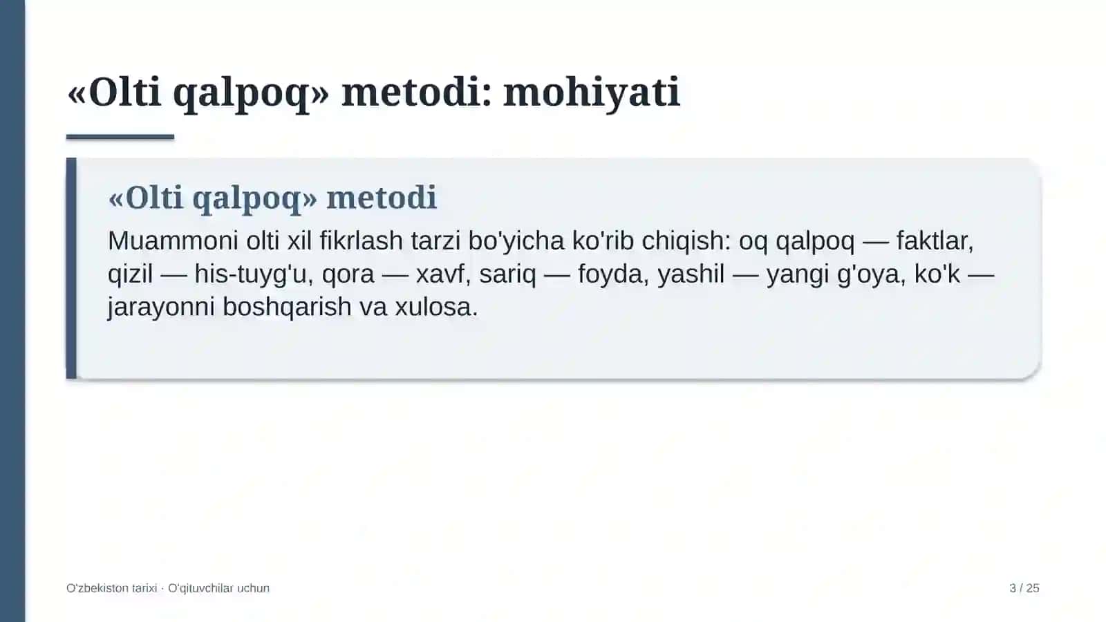 o'zbekiston tarixi darslarida olti qalpoq metodidan foydalanish 9900 3
