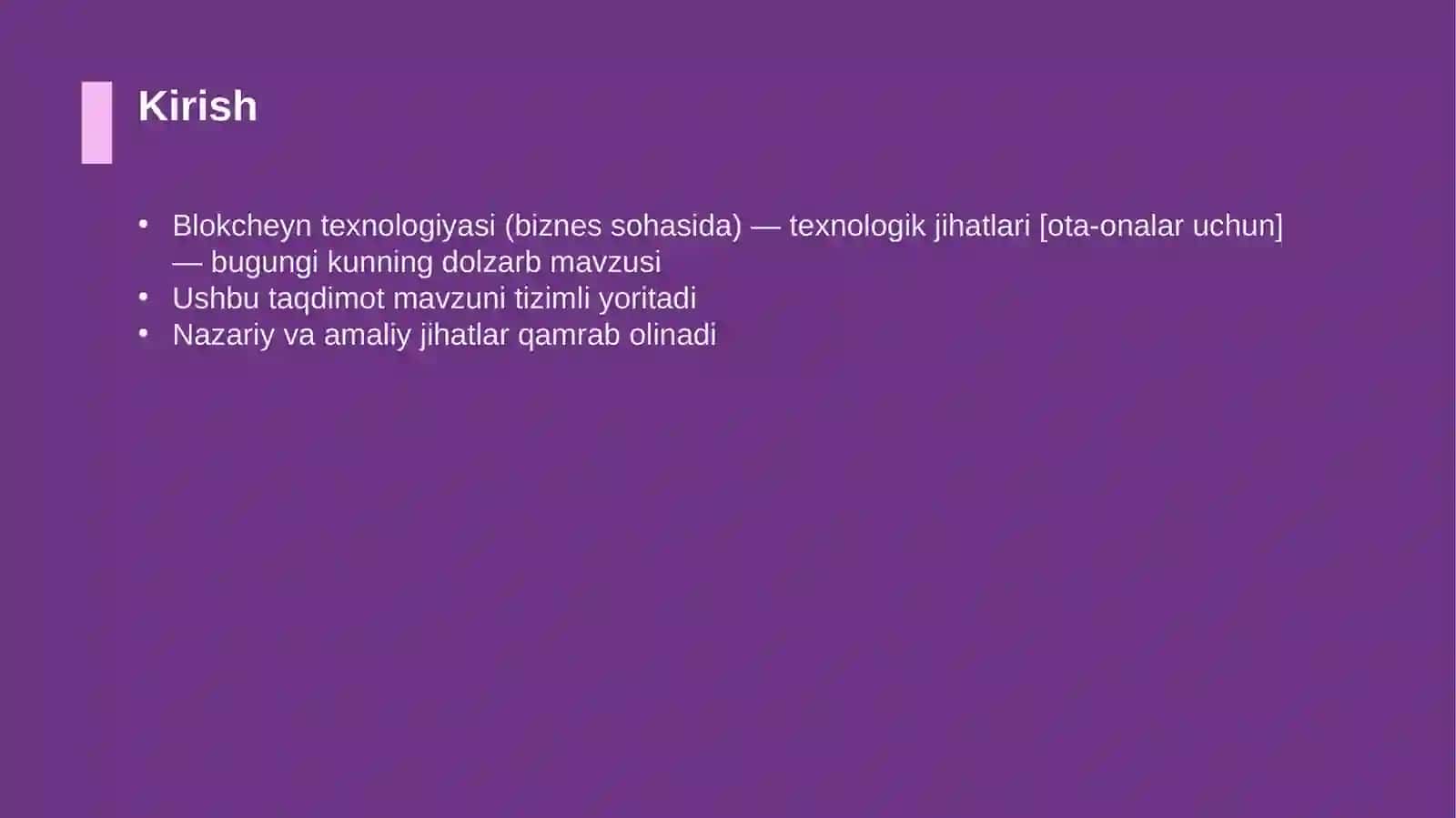 Blokcheyn texnologiyasi (biznes sohasida) — texnologik jihatlari [ota-onalar uchun] 3