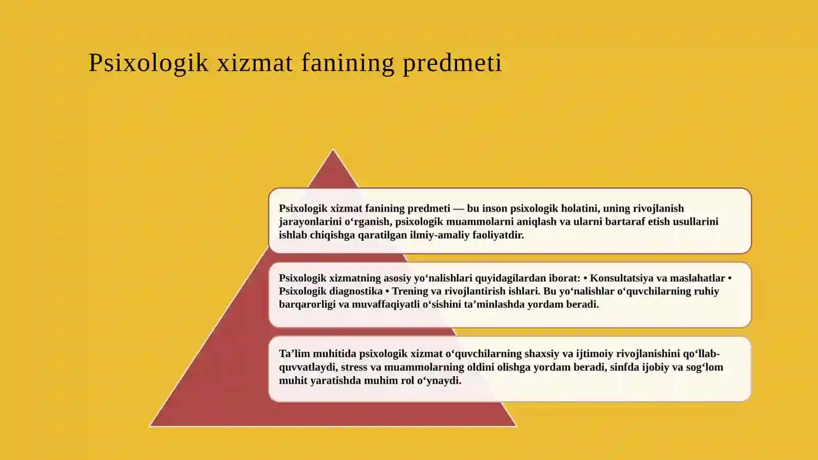 Psixologik xizmat fanining predmeti, maqsadi va vazifalari. Ta'limda psixologik xizmat 3