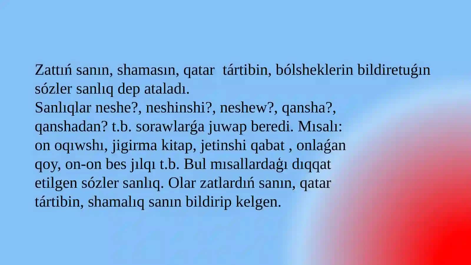 Tema: Sanlıqsózshaqabınúyreniwdegrammatikalıq oyınlardanpaydalanıw 3