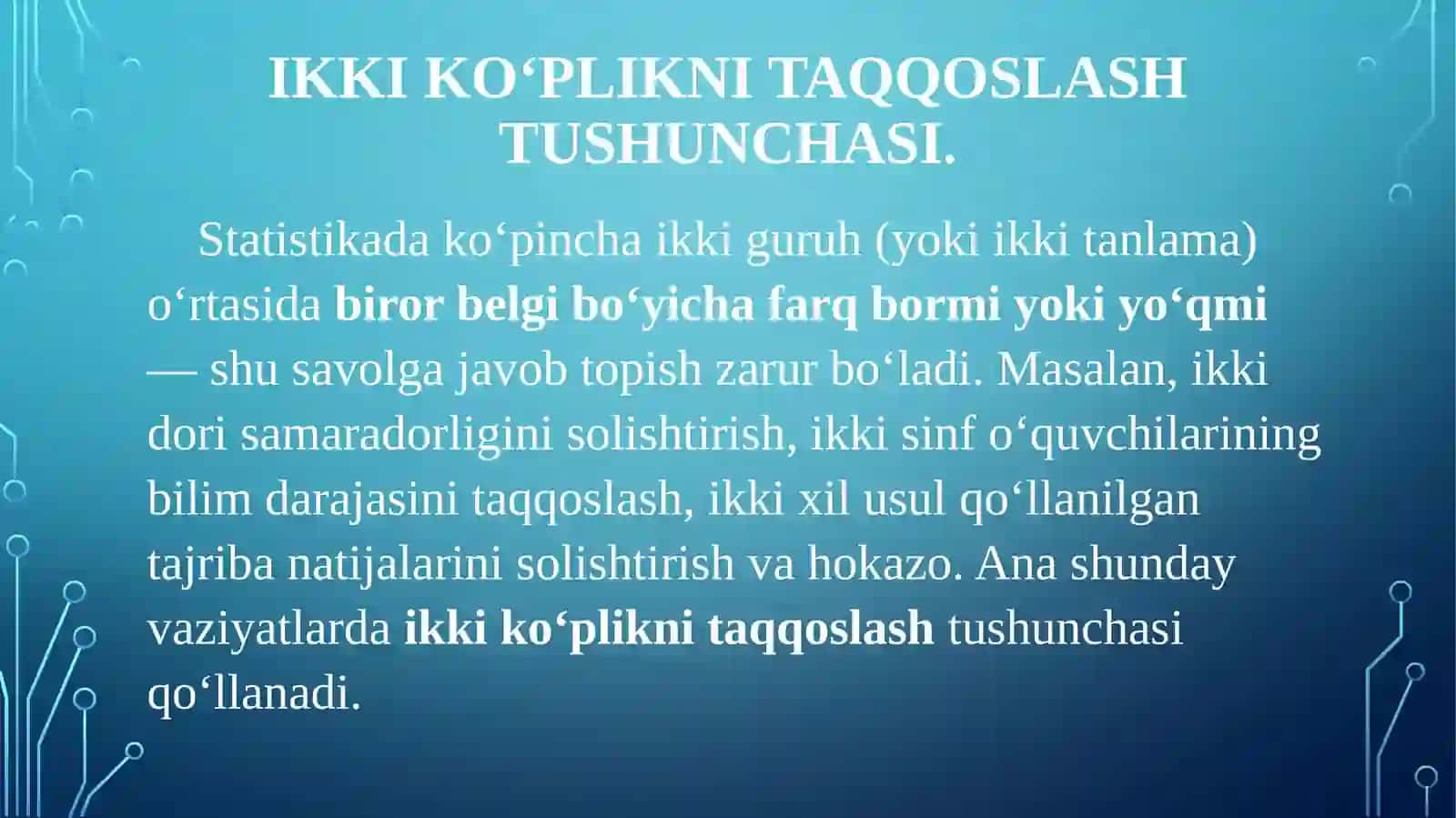 IKKI KO’PLIKNI TAQQOSLASH. STYUDENT VA FISHER MEZONLARI.Noparametrik mezonlar 3