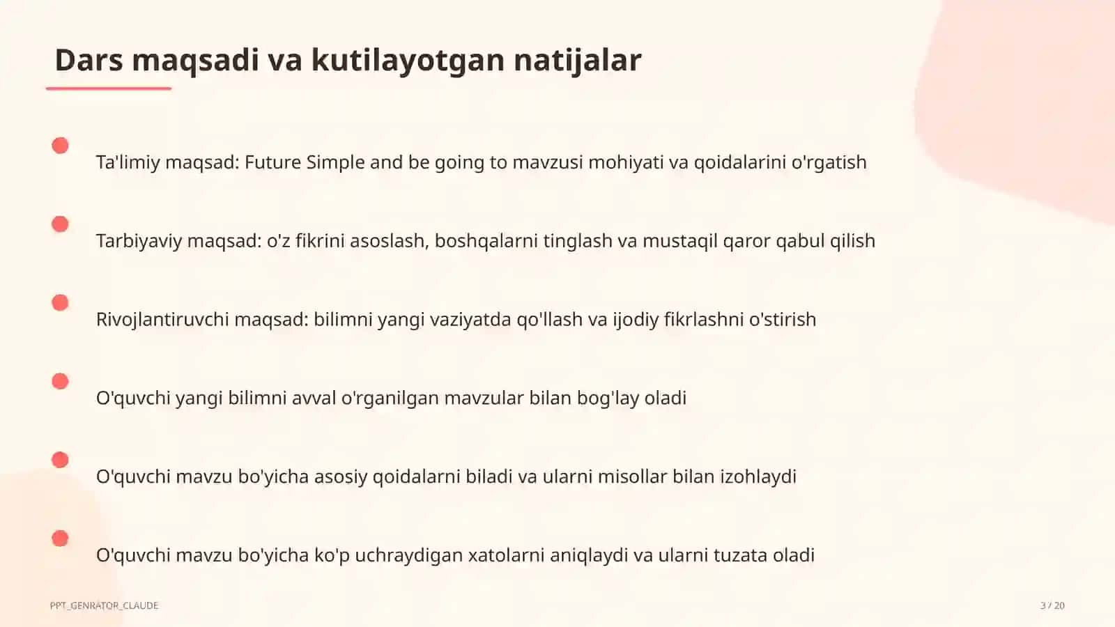 Future Simple and be going to (7-sinf) 3