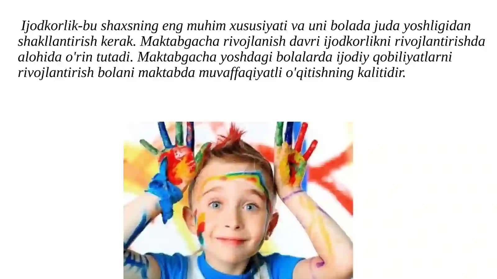 Maktabgachayoshdagibolalarnitasviriyqobilyativaijodkorliginirivojlantirish 3