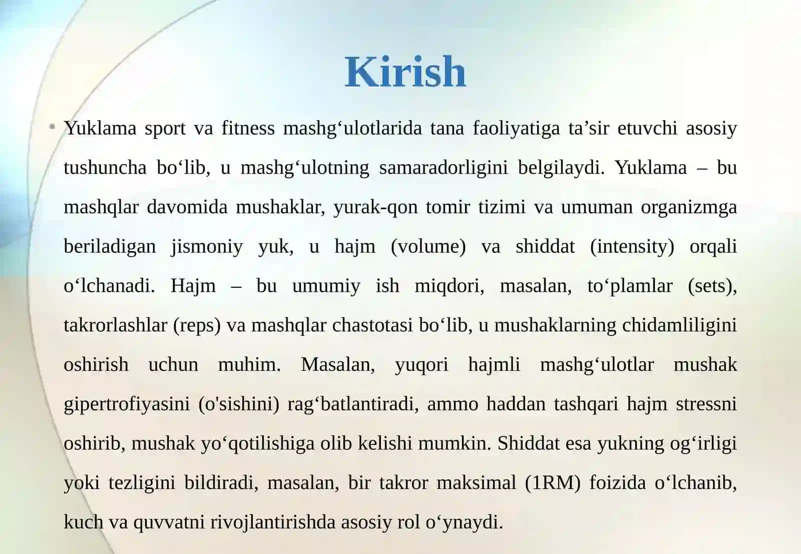Yuklama Haqida Tushuncha, Mashg‘ulot Yuklamasining Hajmi, Shiddati va Orasidagi Dam Olishning Ahamiyati 3