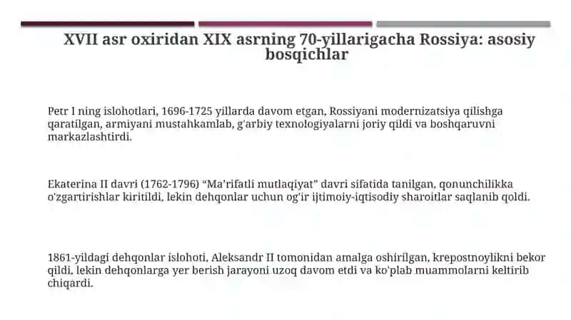 XVII asr oxiridan XIX asrning 70-yillarigacha Rossiya: asosiy bosqichlar 3