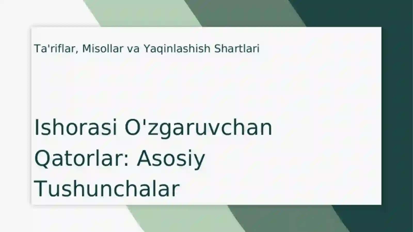 Ishorasi o‘zgaruvchan qatorning shartlari va absolyut yaqinlashishi 3