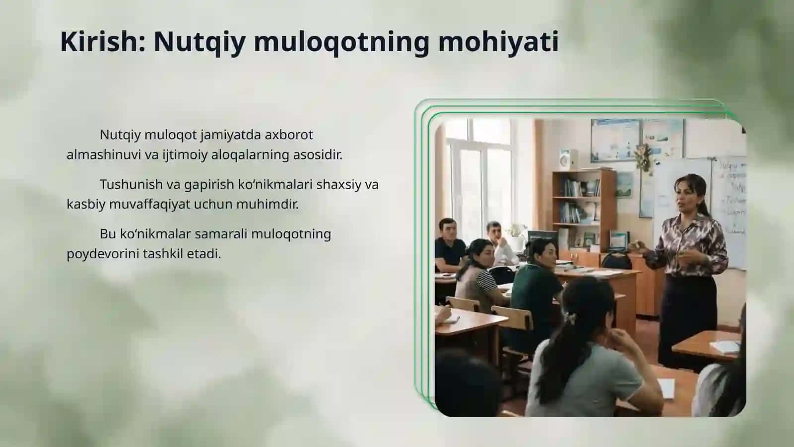 Nutqiy muloqot jarayonida tushunish va gapirish ko‘nikmalarini shakllantirish texnologiyasi 3