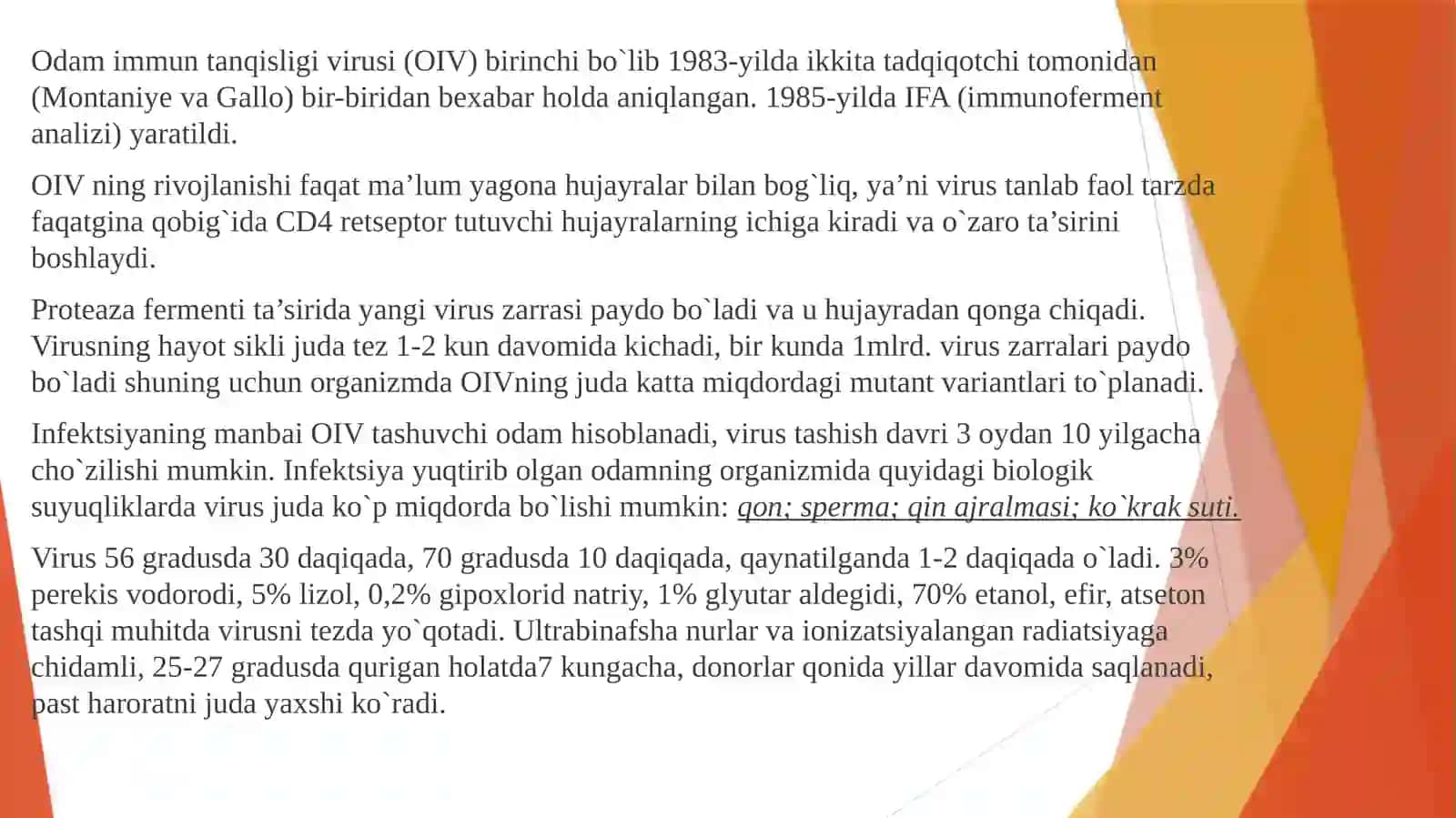 Odamning immun taqibiga virusi (OIV) 3