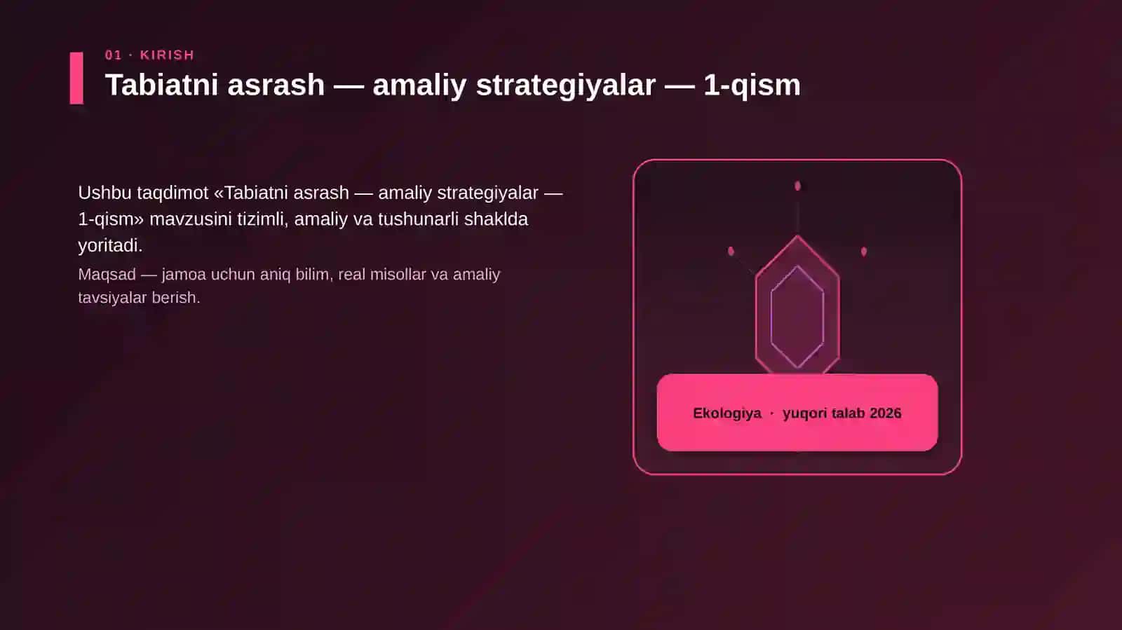 Tabiatni asrash — amaliy strategiyalar — 1-qism 3