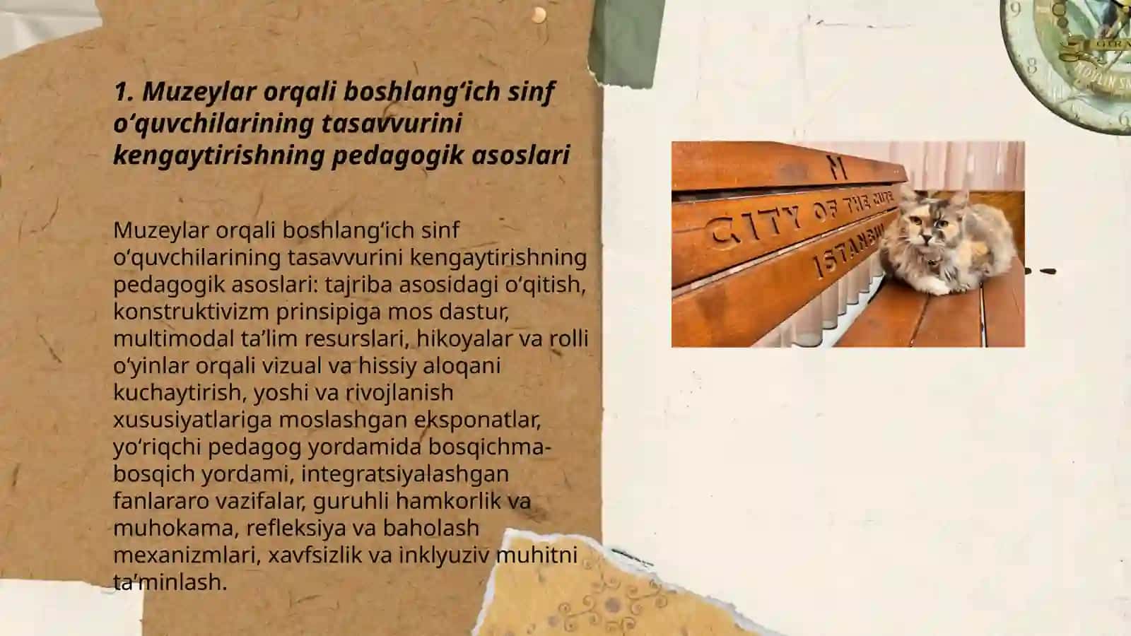 Dunyoni g'aroyib va antiqa muzeylari: Boshlang'ich sinf o'quvchilari tasavvurini kengaytirish texnalogiyasi 3