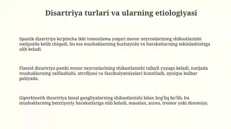 Disartriya turlari va ularning asosiy xususiyatlari 3