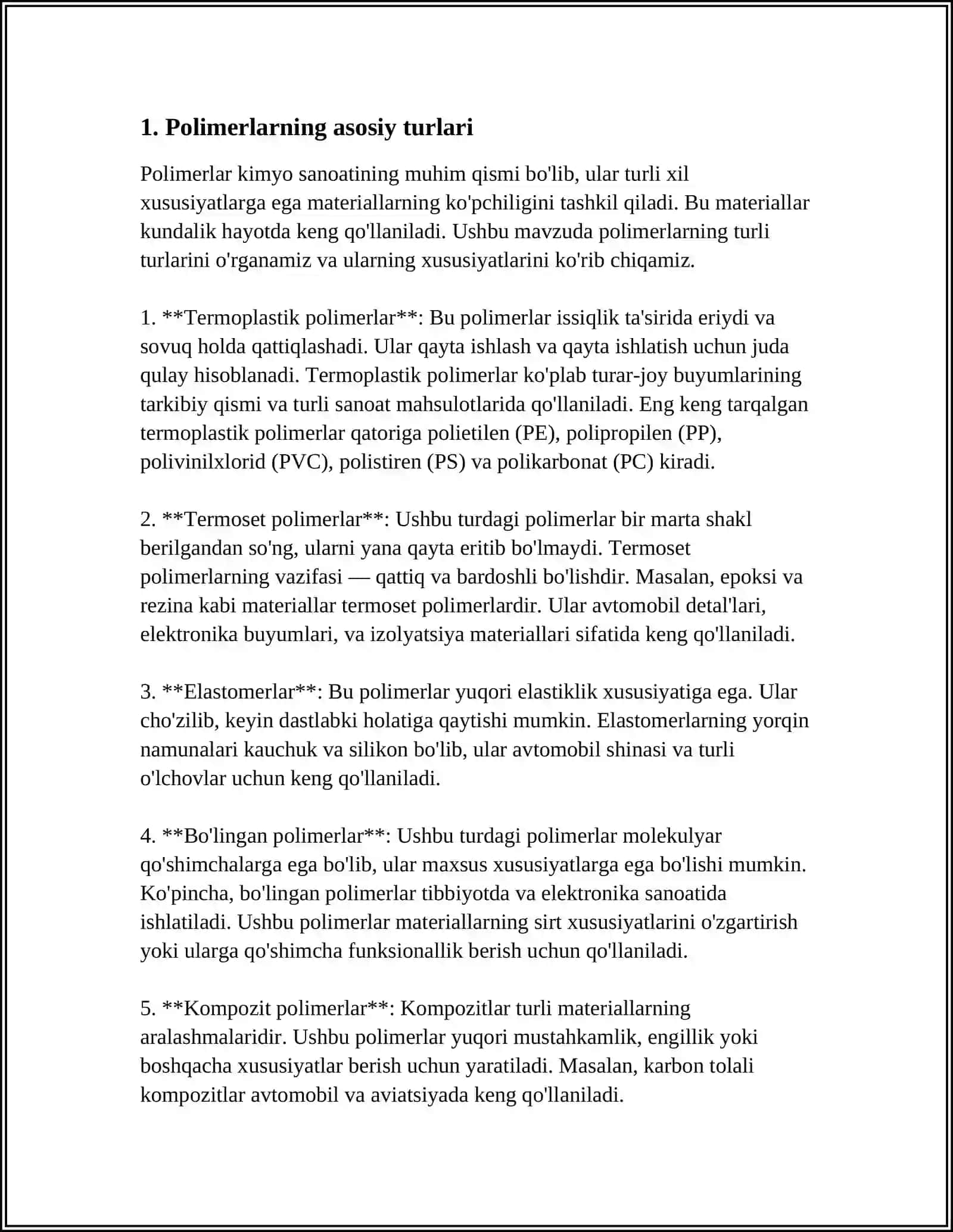 POLIMER MATERIALLARNING TASNIFLANISHI, ULARNI TAYYORLASH TEXNALOGIYASI, XOSSALARI VA QOʻLLANISHI 3