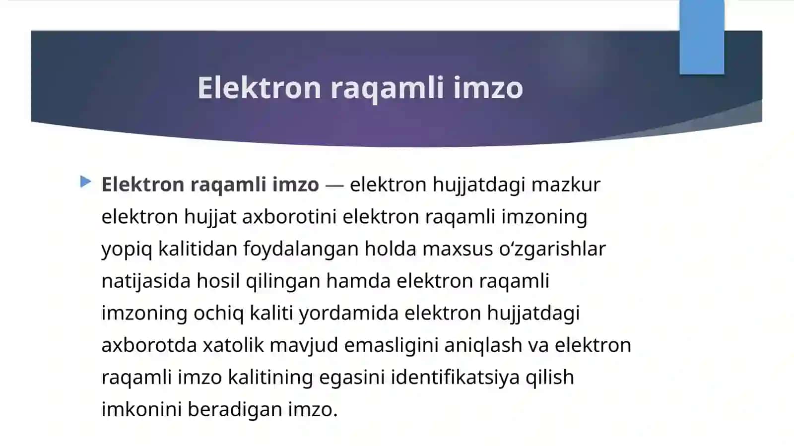 ELEKTRON RAQAMLI IMZO VA UNING OCHIQ VA YOPIQ KALITLARI. ELEKTRON SERTIFIKATLAR 3