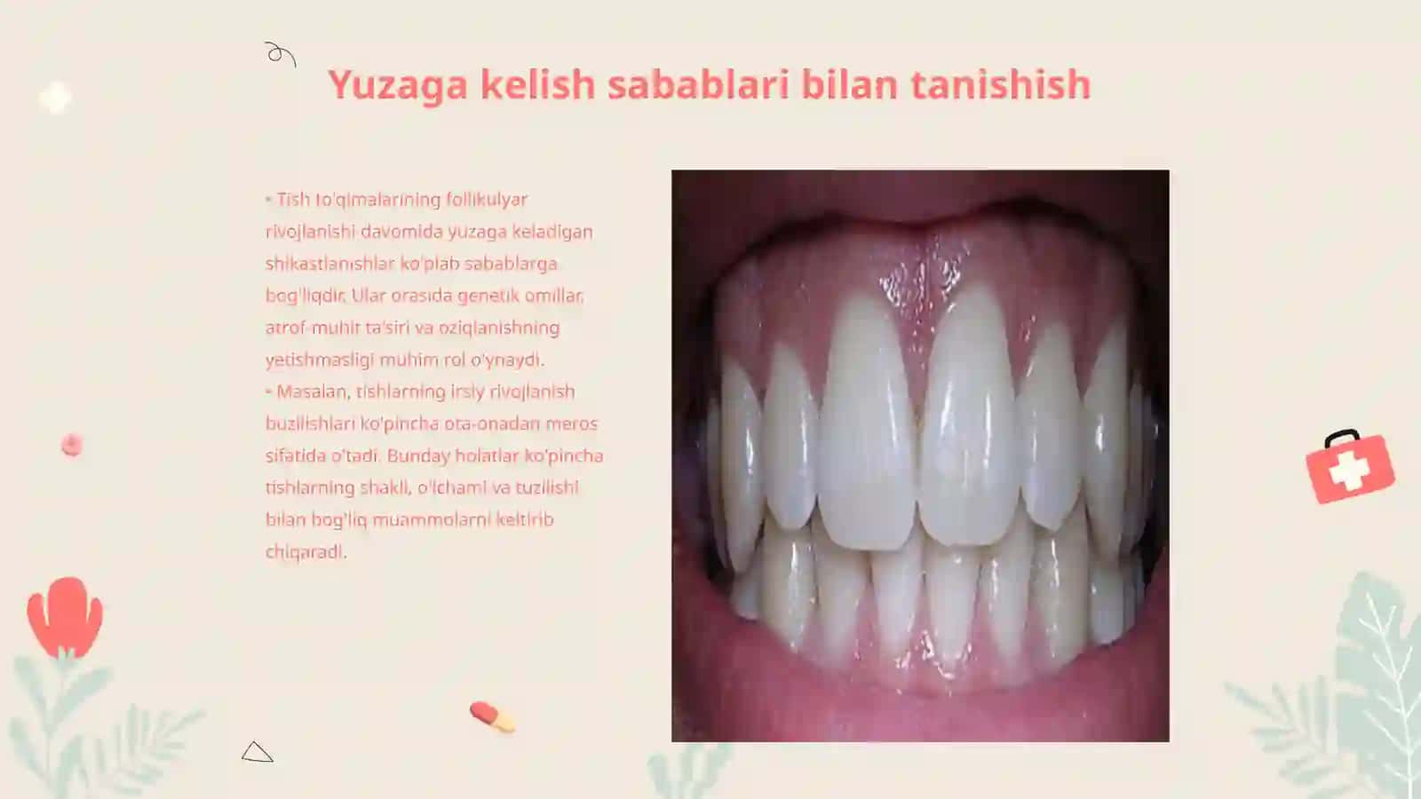 Tish to'qimalarining follikulyar rivojlanish davrida yuzaga keladigan shikastlanishlar 3