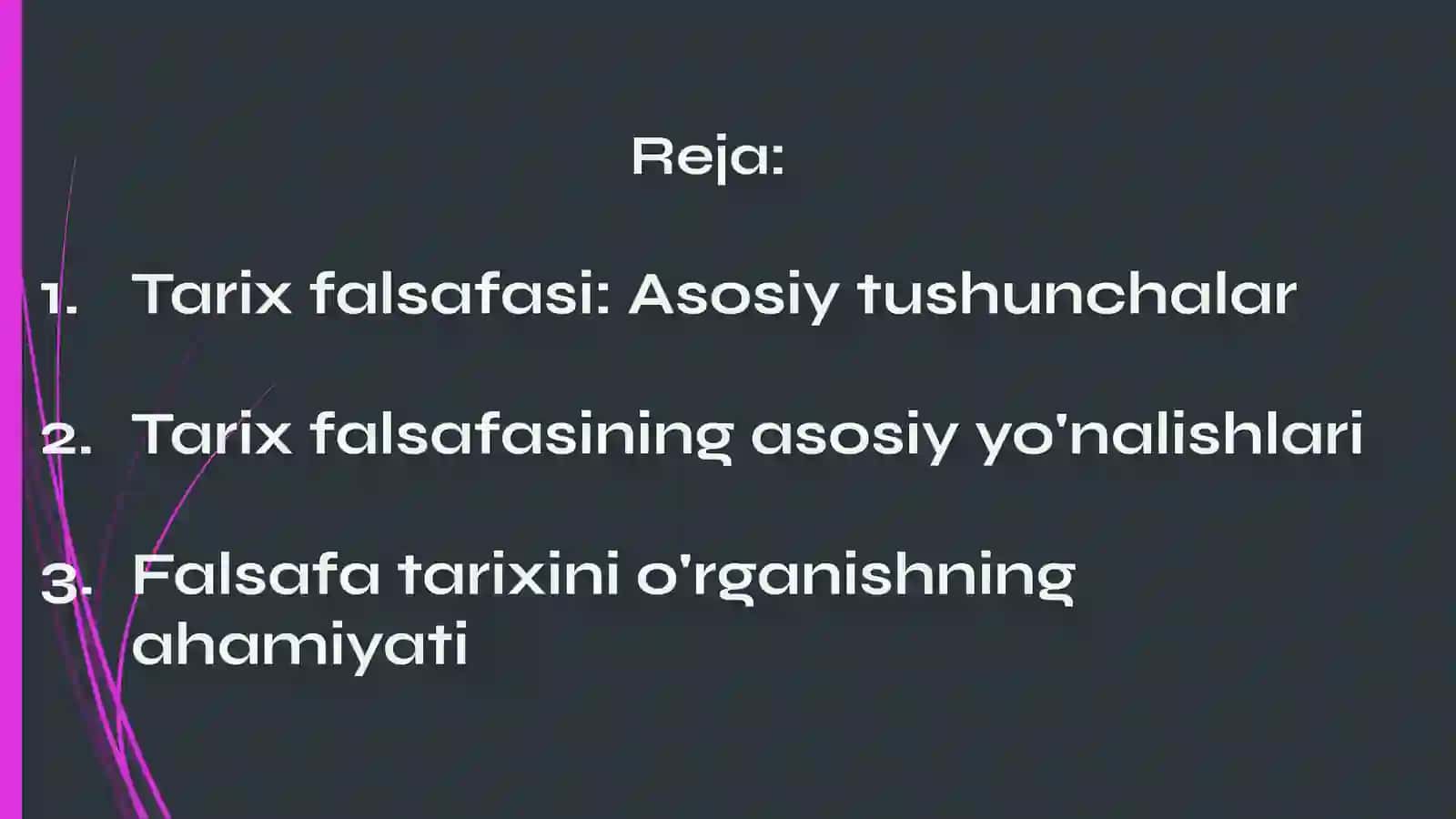 Tarix falsafasi va falsafa tarixi uyg'unligi 3