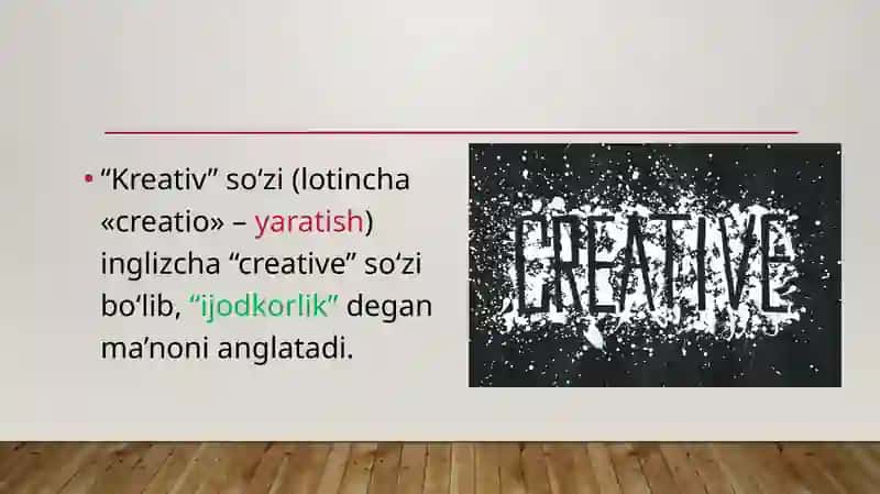 “KREATIV FIKRLASH” FANIGA KIRISH 3