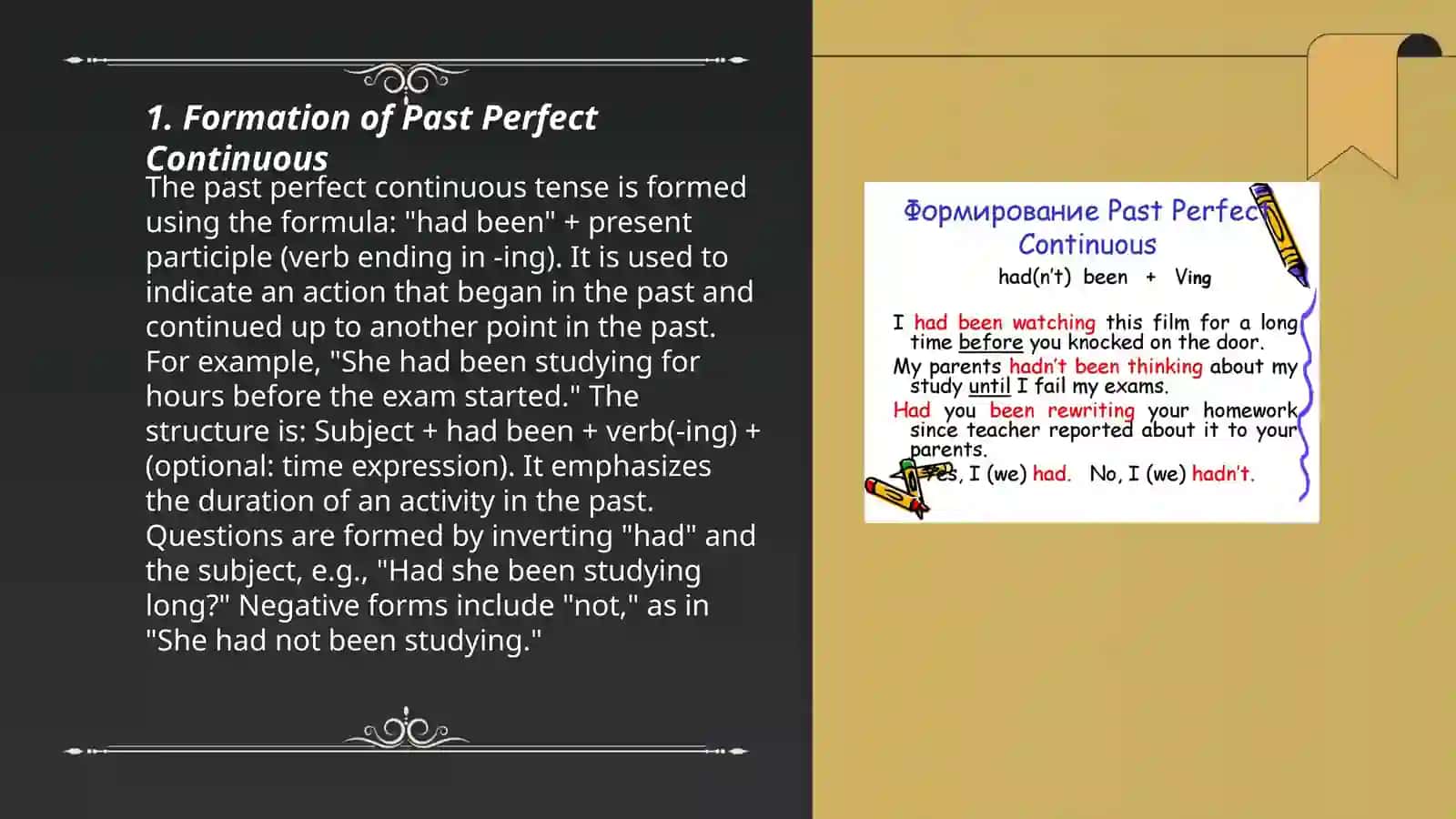 Past perfect continuous 3