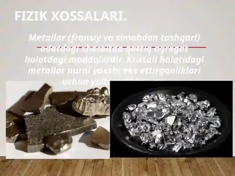 Metallarning fizika va kimyoviy xossalari 3