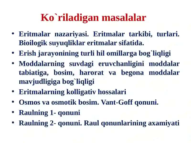 Eritmalar. Eruvchanlikni turli hil omillarga bog’liqligi. 3