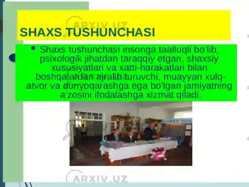 SHAXSNING RIVOJLANISHI, TARBIYASI VA IJTIMOIYLASHUVI 3