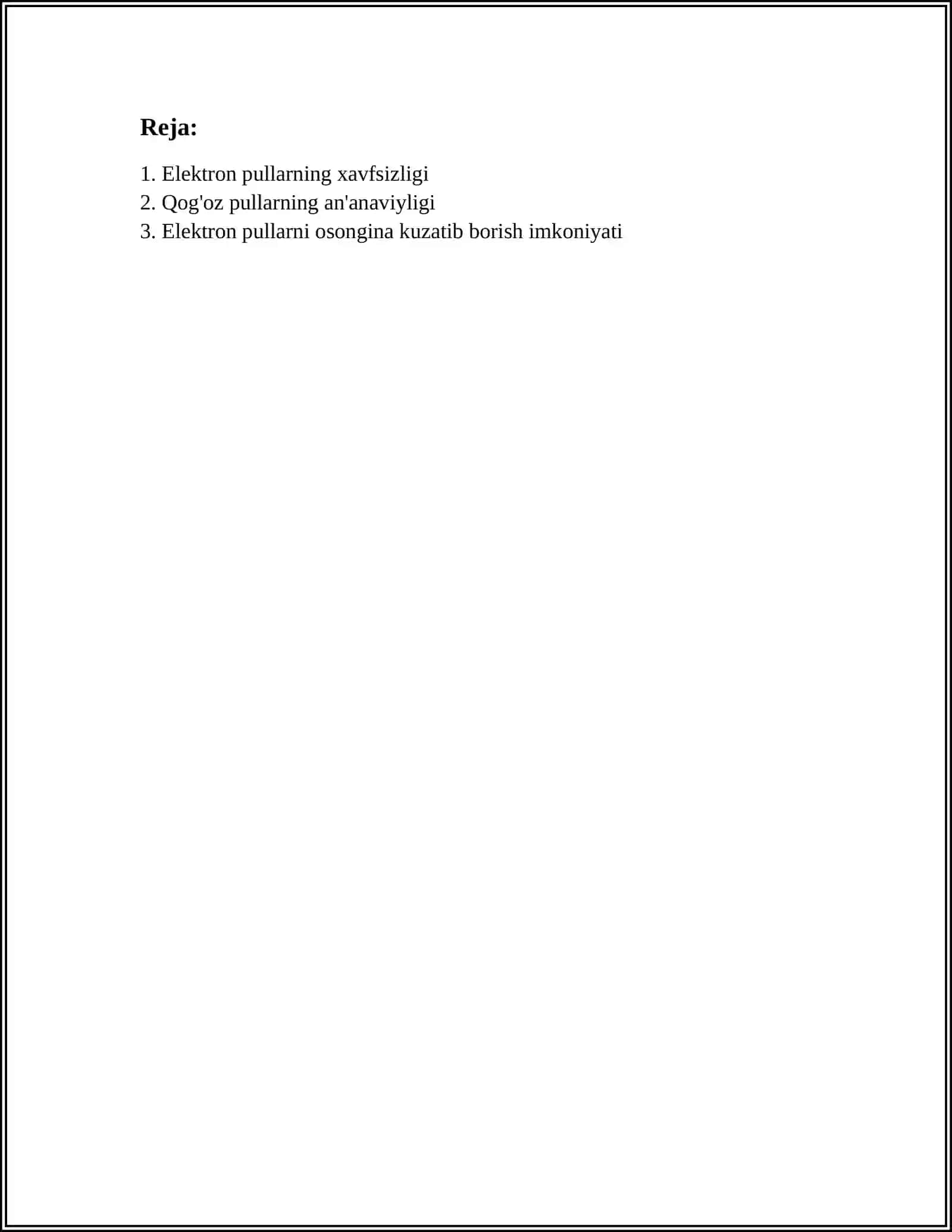 Elektron pullar va qog'oz pullarning qulayliklari 3