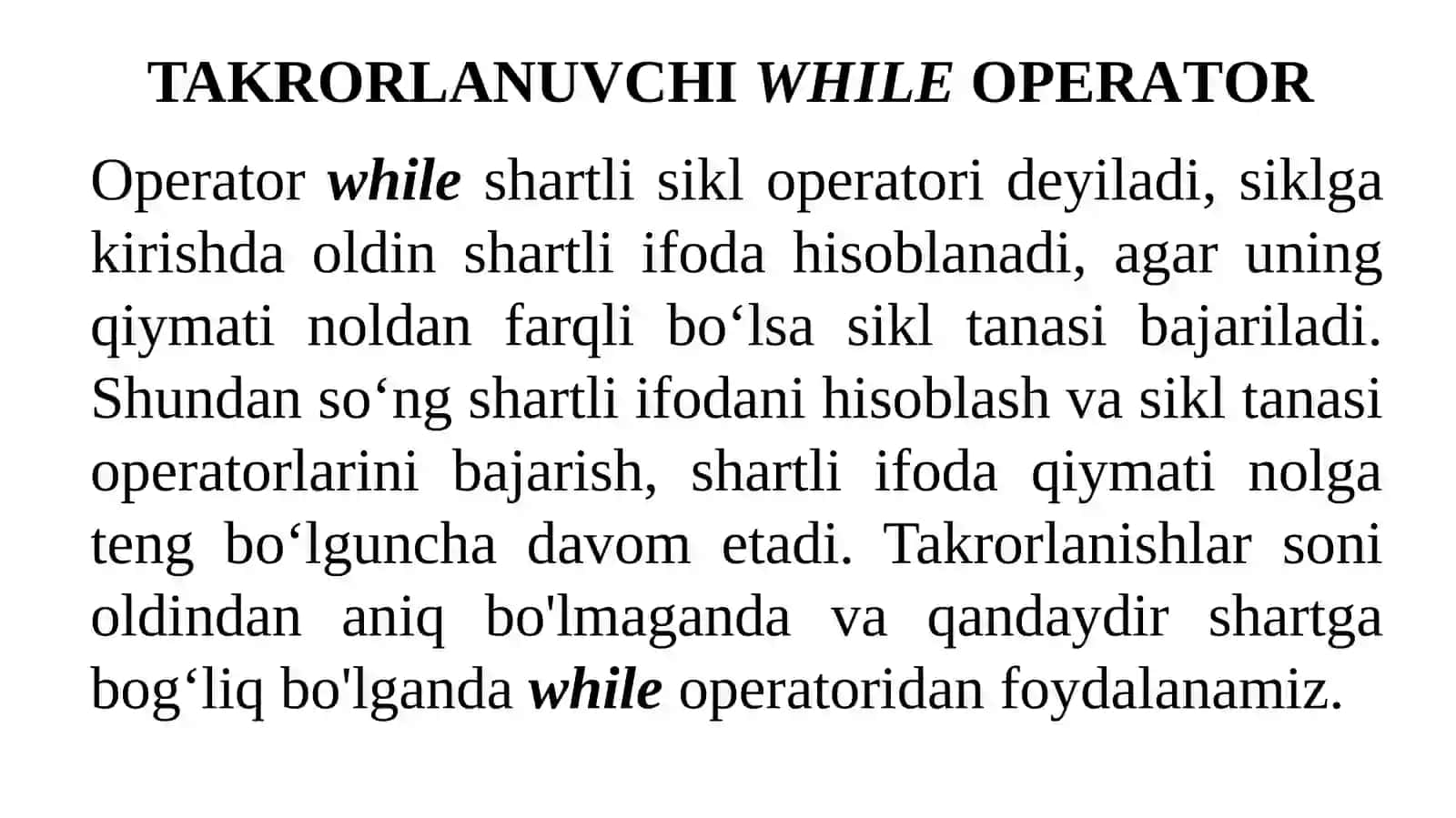 Takrorlanuvchi while operatori 3