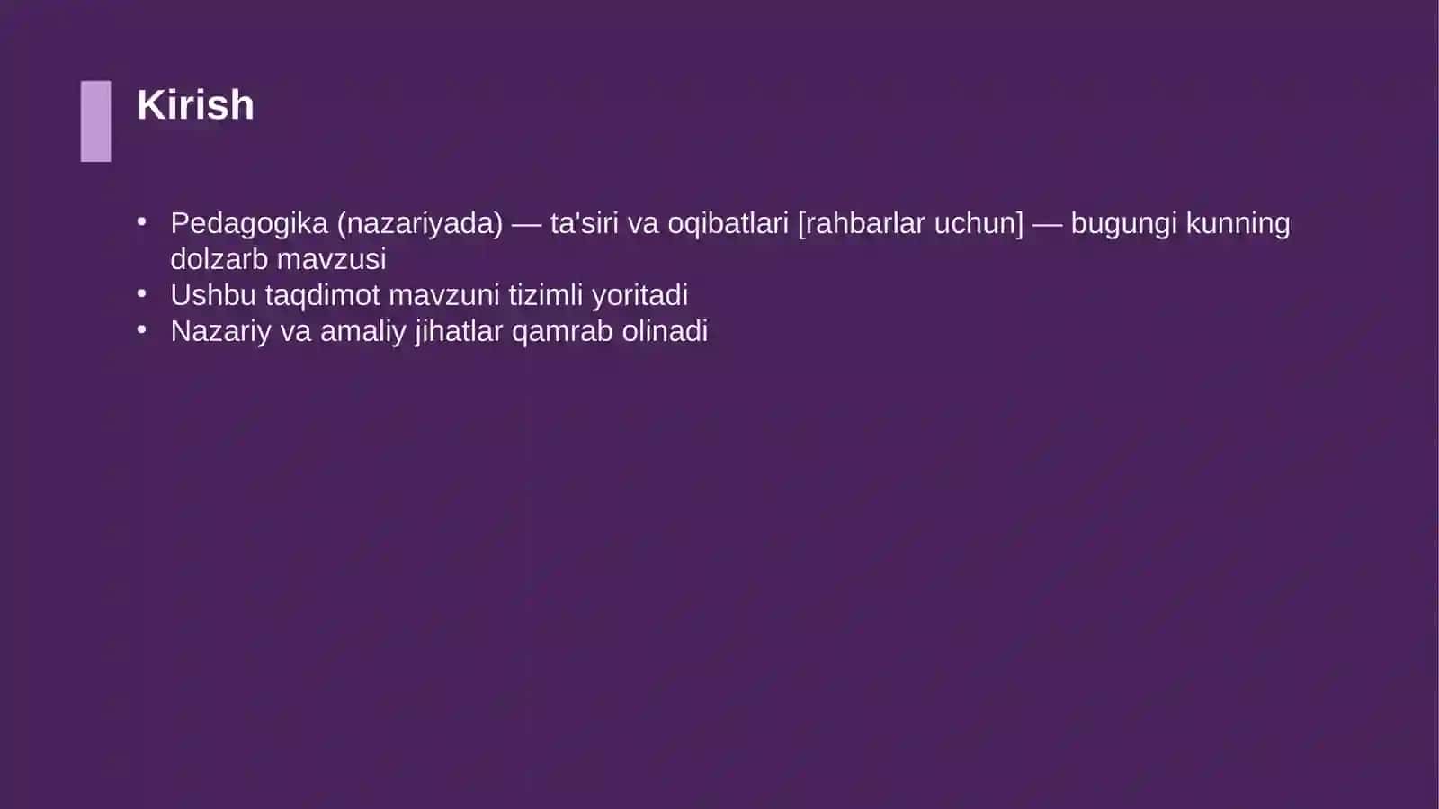 Pedagogika (nazariyada) — ta'siri va oqibatlari [rahbarlar uchun] 3