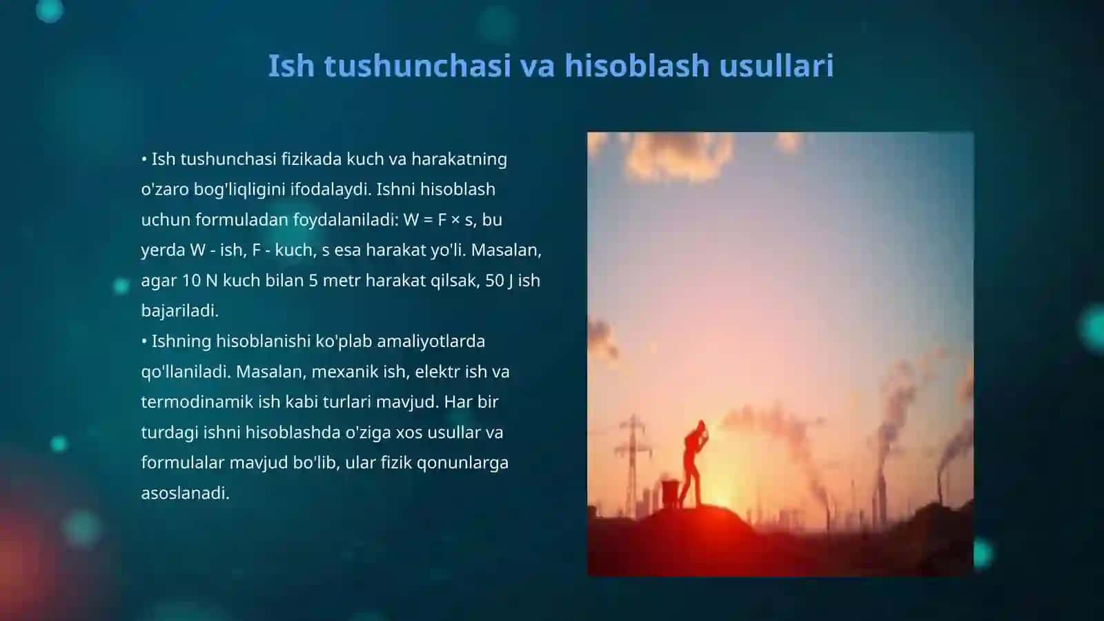Ish, quvvat va energiya tushunchalari 3