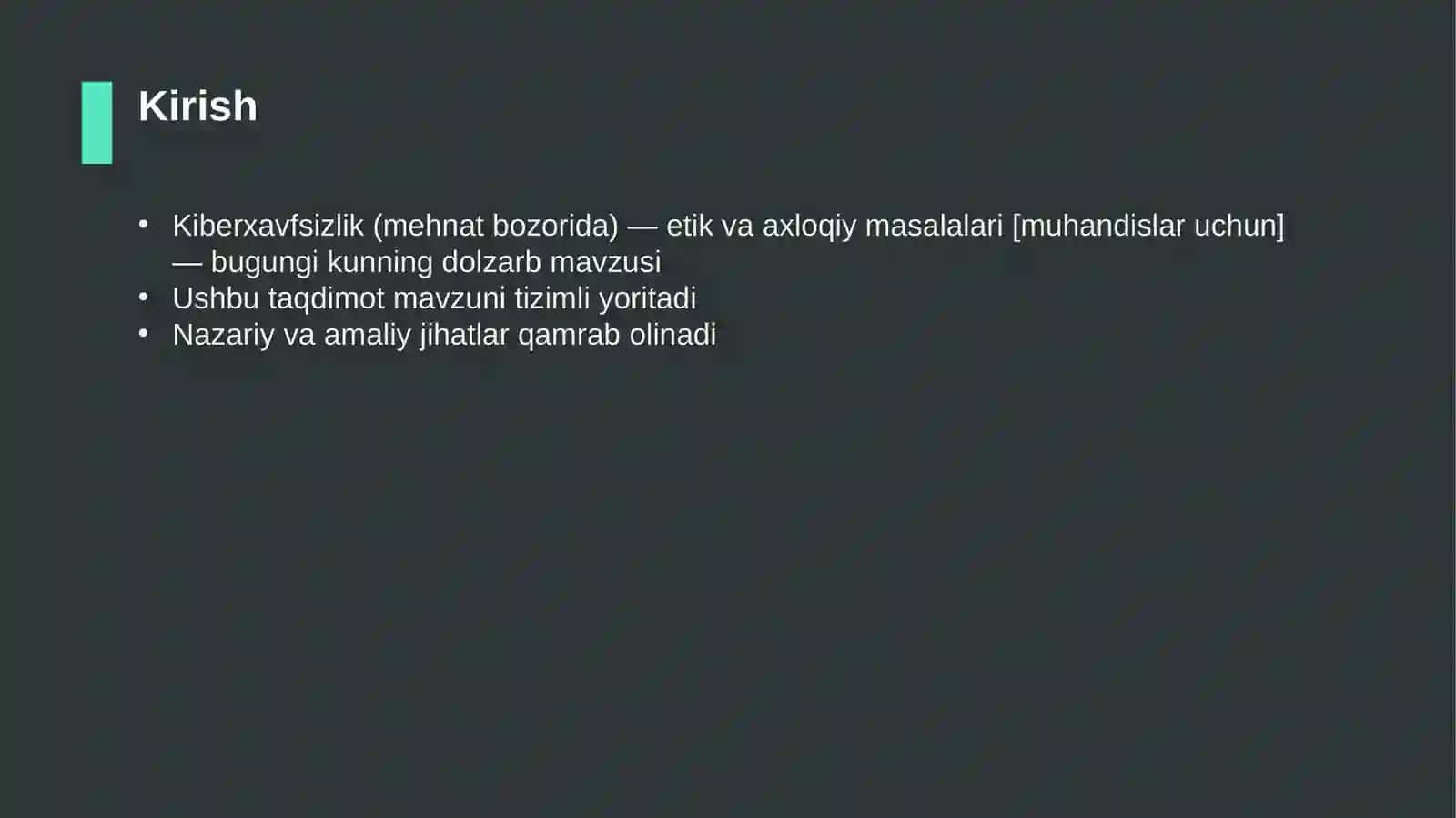 Kiberxavfsizlik (mehnat bozorida) — etik va axloqiy masalalari [muhandislar uchun] 3