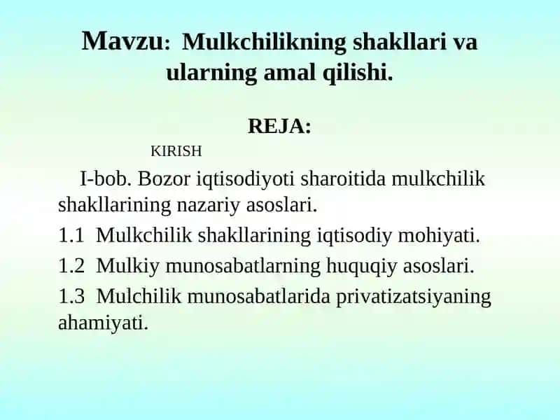 Mulkchilikning shakllari va ularning amal qilishi 3
