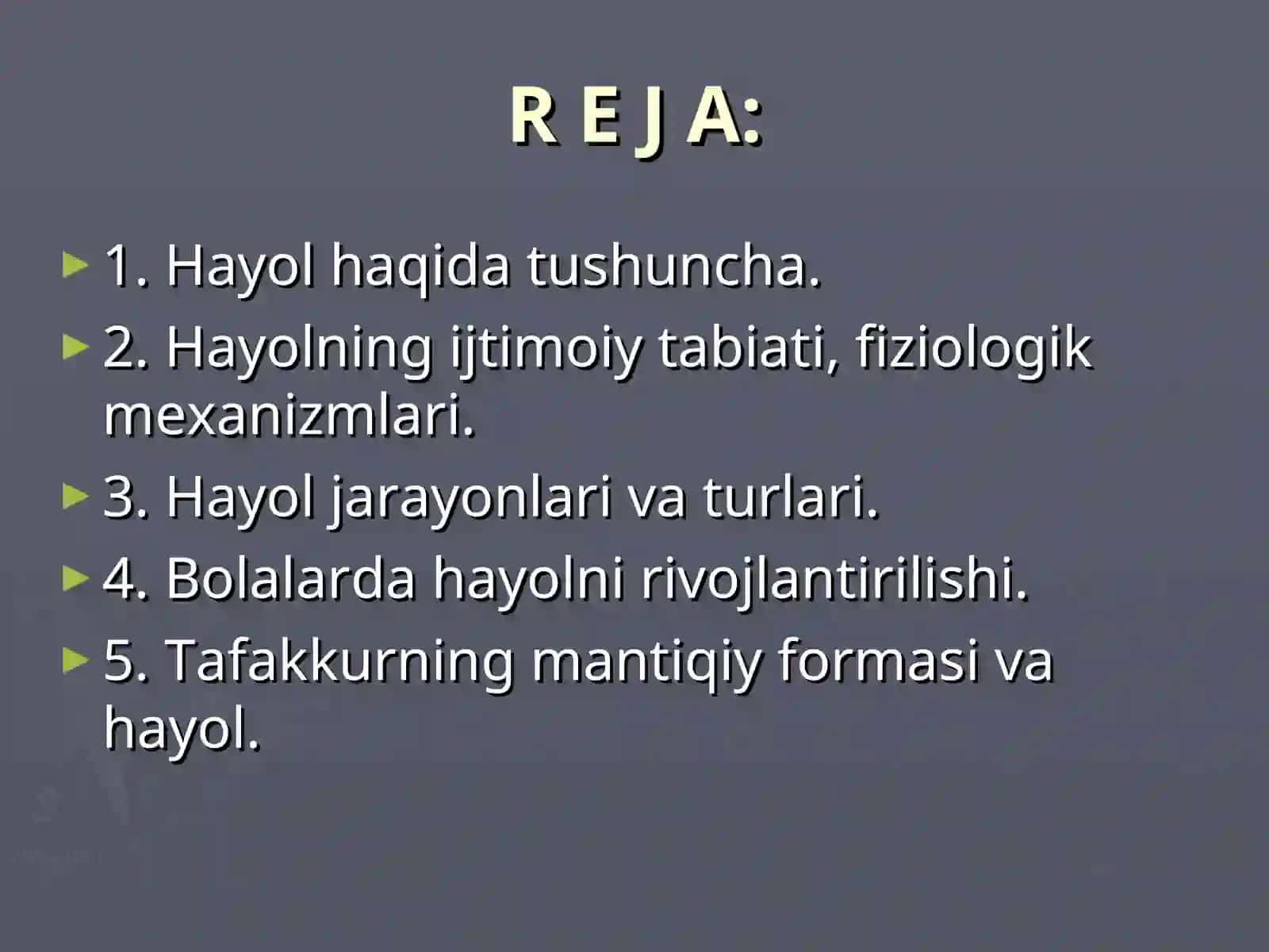Hayol haqida umumiy tushuncha SLAYDI 3