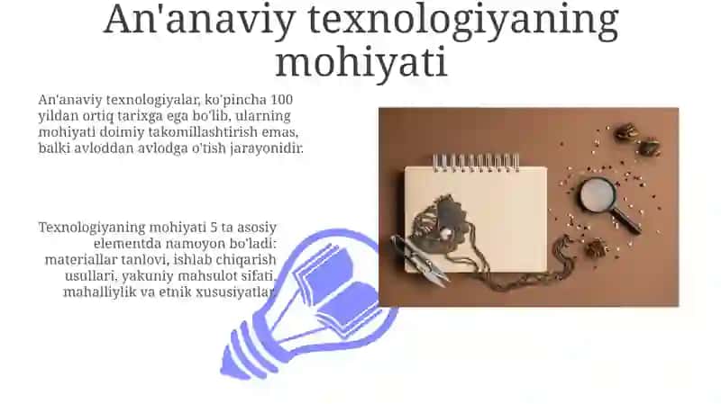 An'anaviy texnologiyaningo'zigaxosligi 3