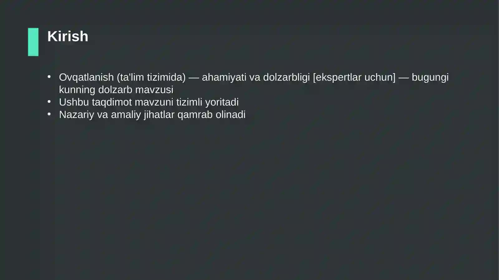 Ovqatlanish (ta'lim tizimida) — ahamiyati va dolzarbligi [ekspertlar uchun] 3