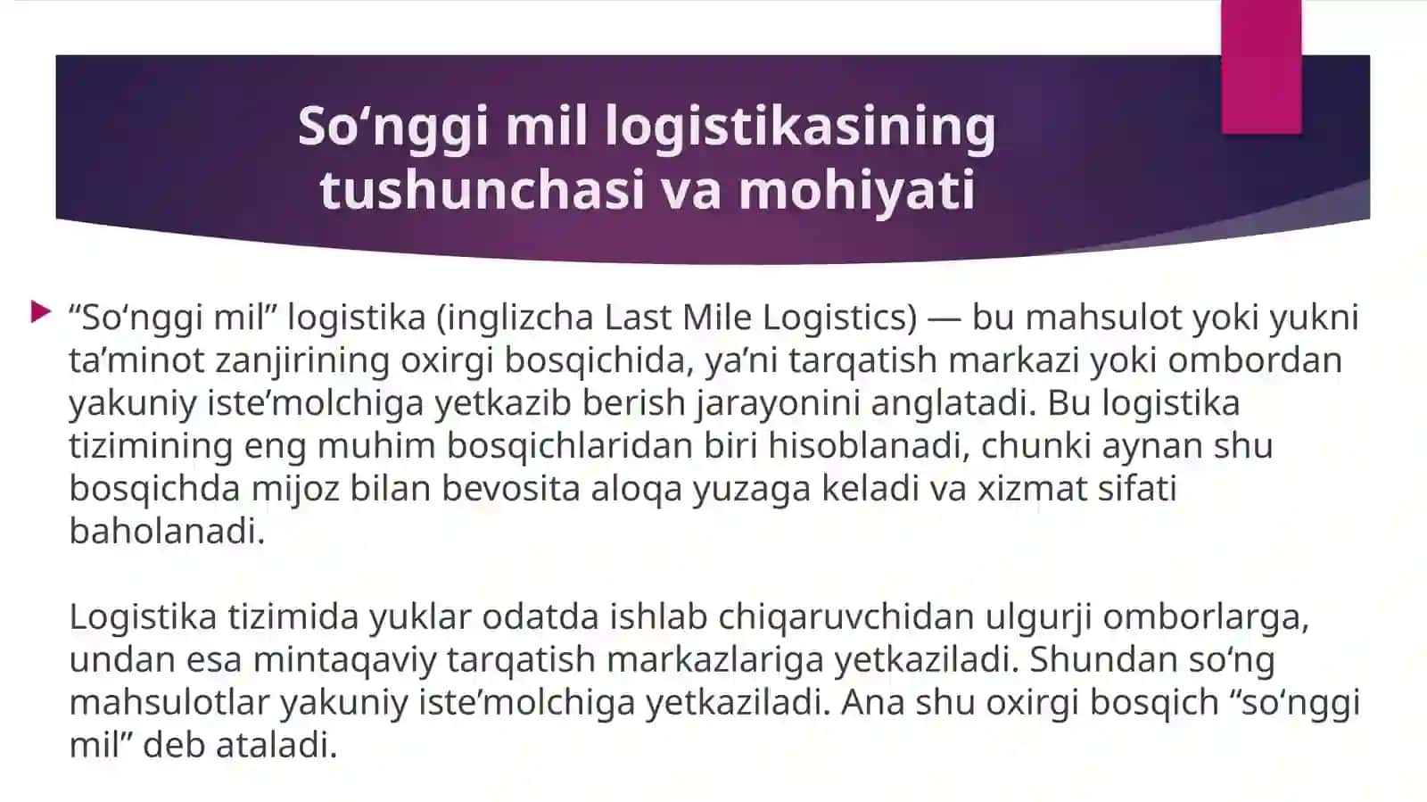 Transport va tarqatish servis logistikasida "Soʻngi mil" logistikasining mohiyati 3