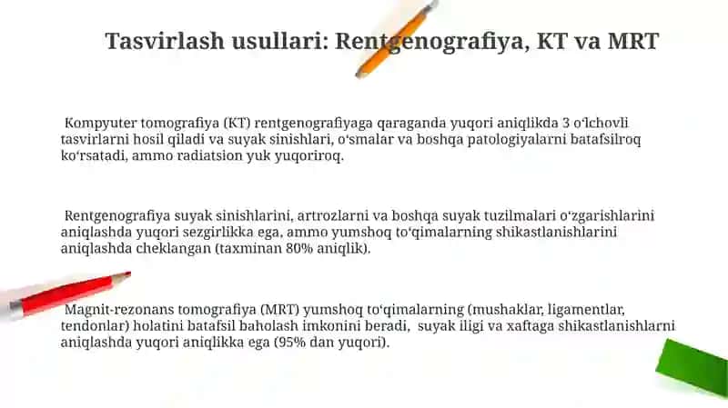 Mushak-skelet tizimi kasalliklarini tashxislash usullarining afzalliklari va kamchiliklari 3