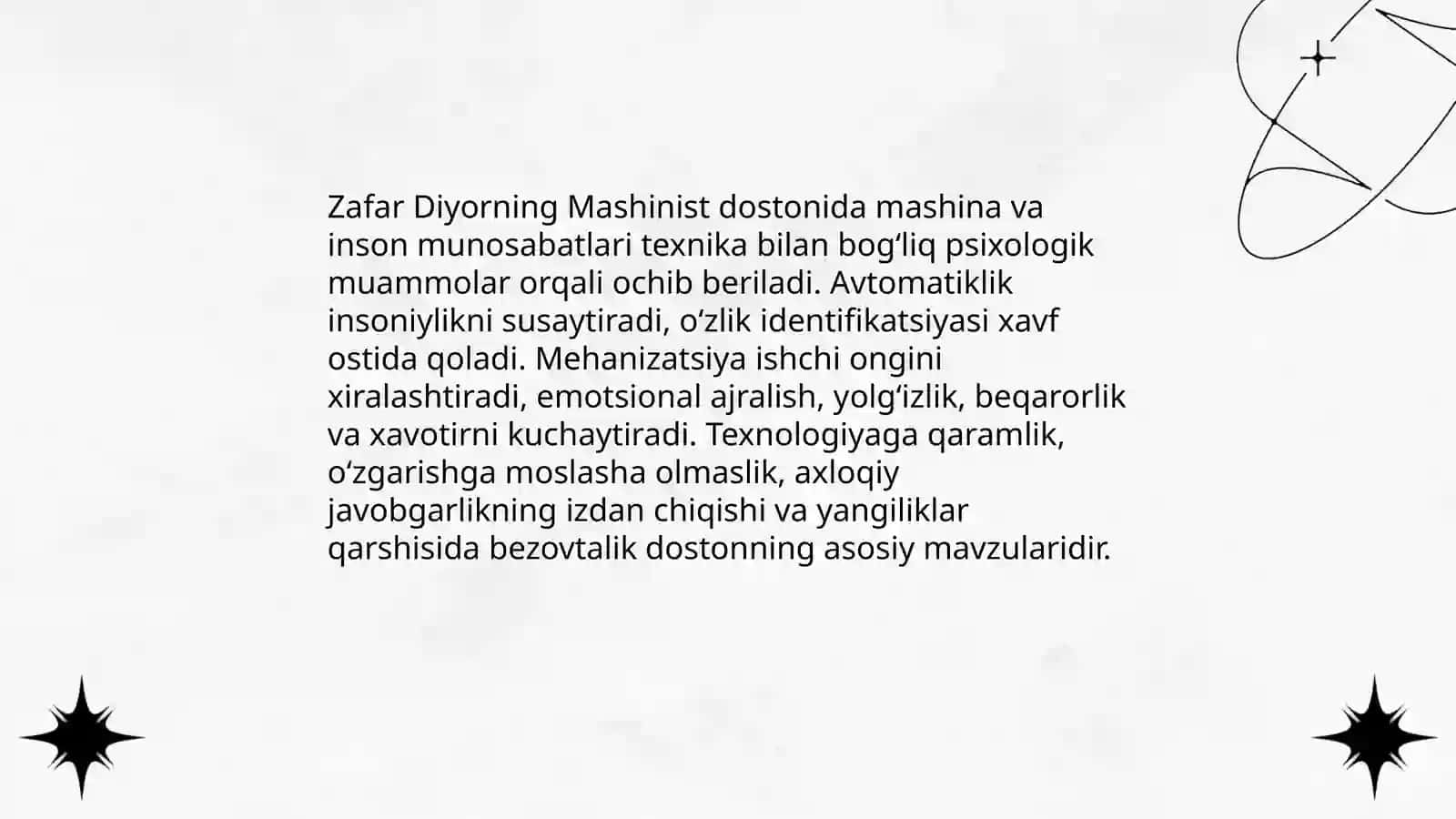 Zafar Diyorning Mashinist dostonida ilgari surilgan gʻoyalari 3