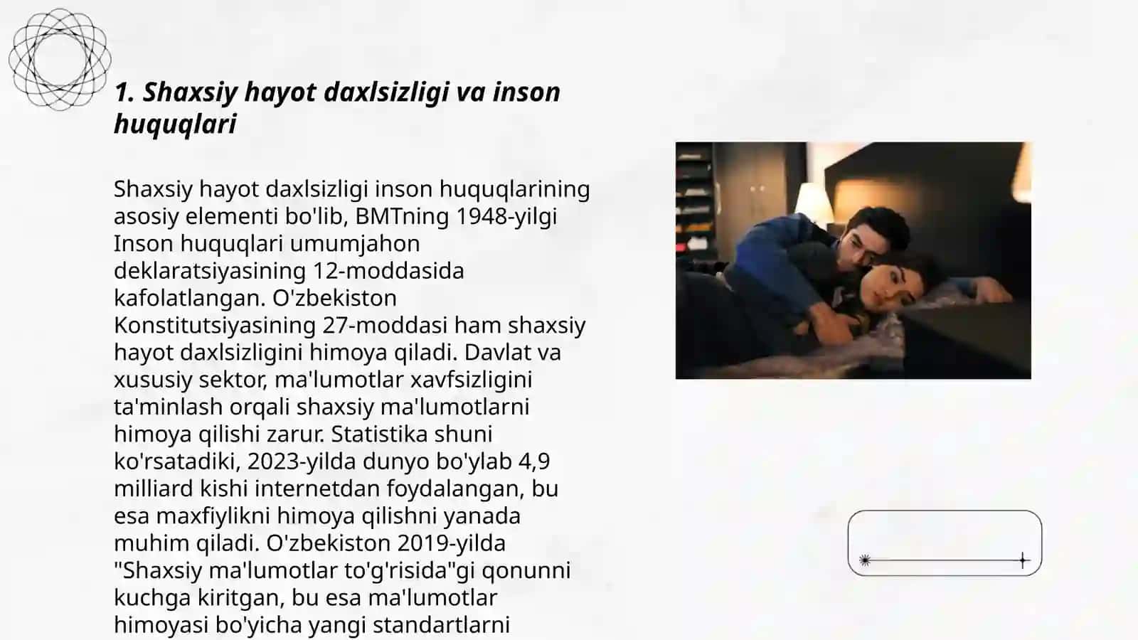 Erkinlikka ega bo’lish va shaxsiy daxlsizlik huquqi, shaxsiy hayot daxlsizligi 3