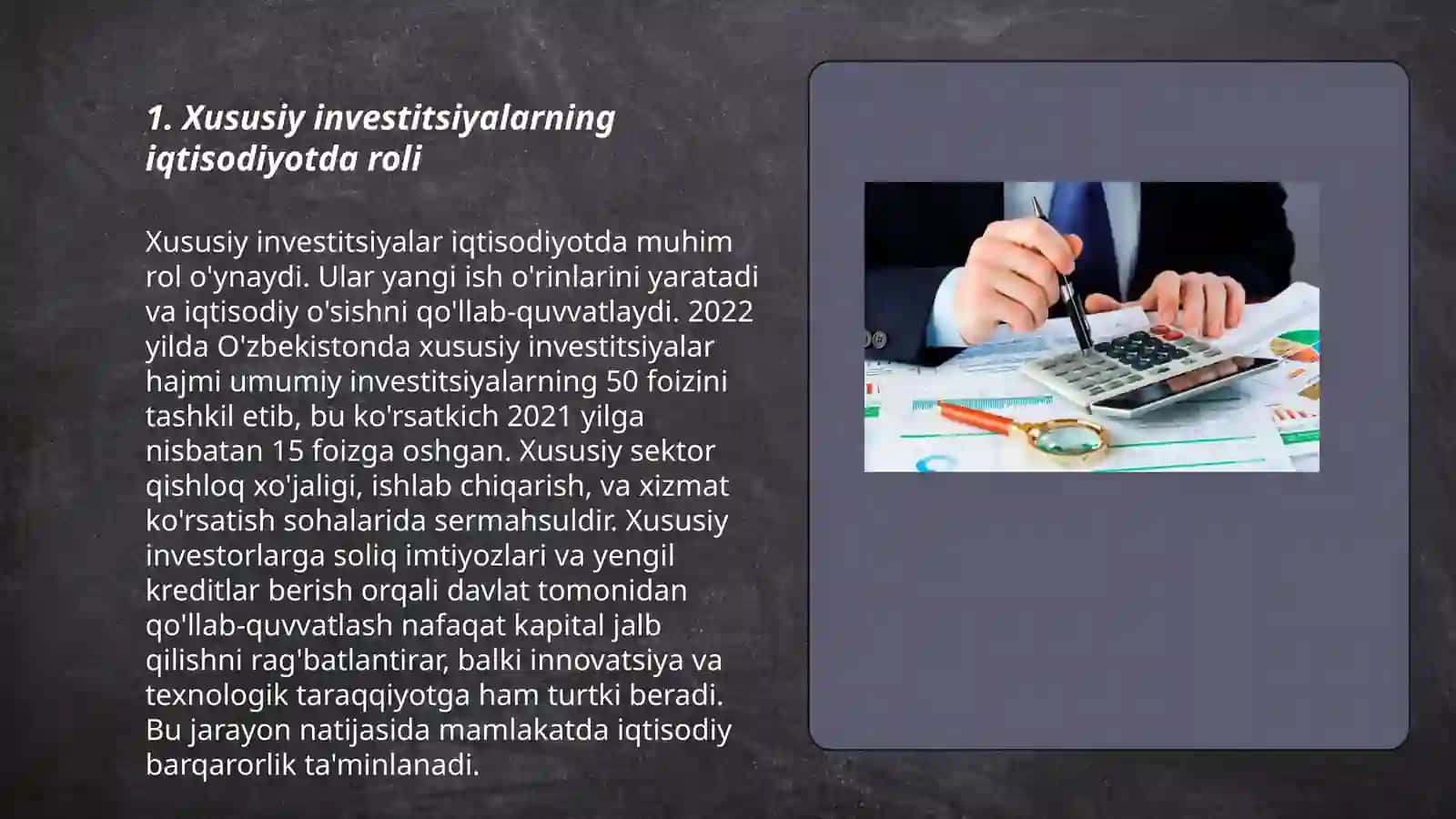 Iqtisodiyot va uning real sektorini rivojlantirishda xususiy investitsiyalarning oʻrni va ahamiyati (by Xasanov Alisher) 3