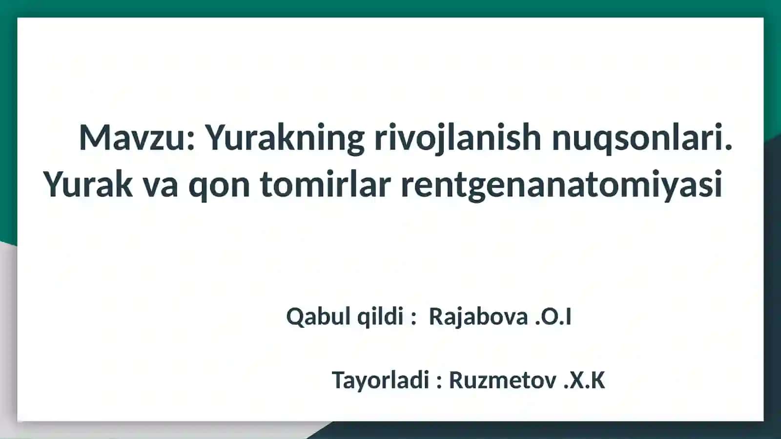 Yurakning rivojlanish nuqsonlari. Yurak va qon tomirlar rentgenanatomiyasi 3