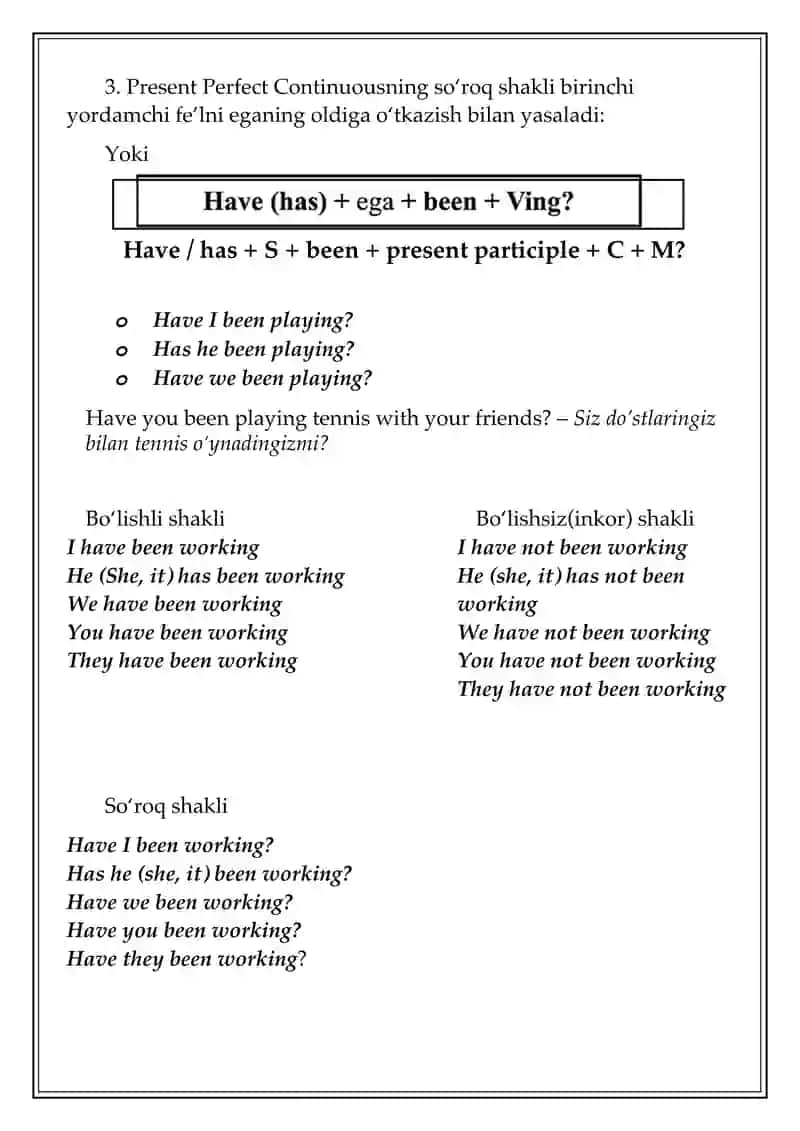 The Present Perfect Continuous Tense 3