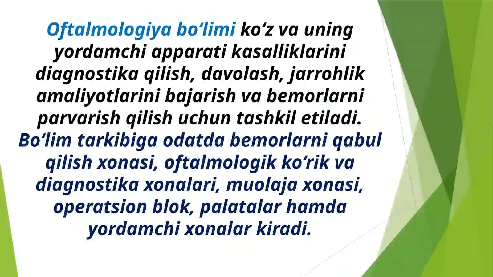 Oftalmologiya bo‘limini tuzilishidagi o‘ziga xosligi 3